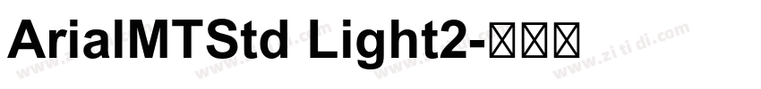 ArialMTStd Light2字体转换